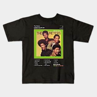 The Meters - Look-Ka Py Py Tracklist Album Kids T-Shirt